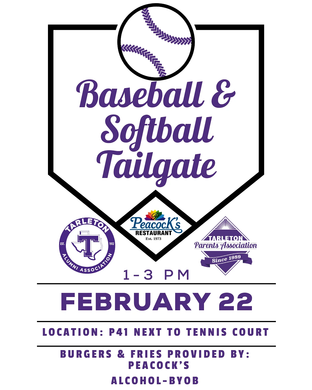 This image is a promotional flyer for a Baseball & Softball Tailgate event on February 22, featuring food from Peacock's Restaurant and a BYOB policy, located at P41 next to the tennis court.