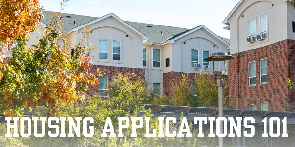 The image shows an exterior view of an apartment building with the text "Housing Applications 101" overlaid at the bottom.